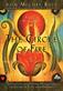 Circle of Fire, The: Inspiration and Guided Meditations for Living in Love and Happiness